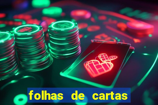 folhas de cartas para imprimir